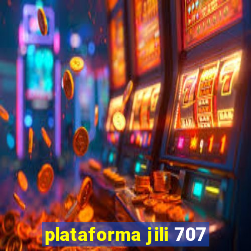 plataforma jili 707